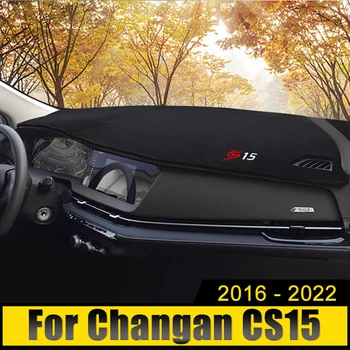 Für Changan CS15 2016 2017 2018 2019 2020 2021 2022 Auto Dashboard Abdeckung Matten Vermeiden Licht Pads Anti-UV Fall Teppiche Zubehör