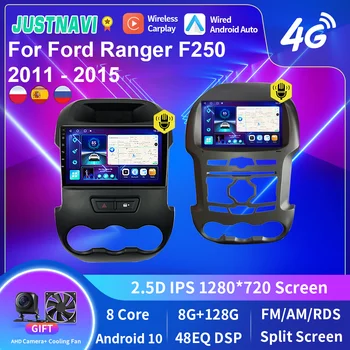 JUSTNAVI Android 10 Auto Radio Multimedia Player Für Ford Ranger F250 2011 - 2015 GPS Serero CarPlay Autoradio Video DSP Audio
